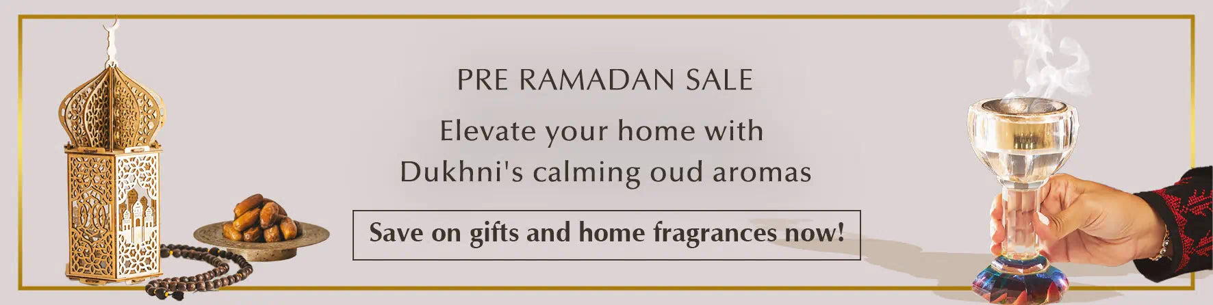 Dukhni Pre Ramadan Sale CA